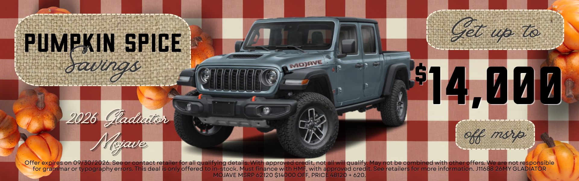 Pumpkin Spice Savings on 2026 Gladiator Mojave