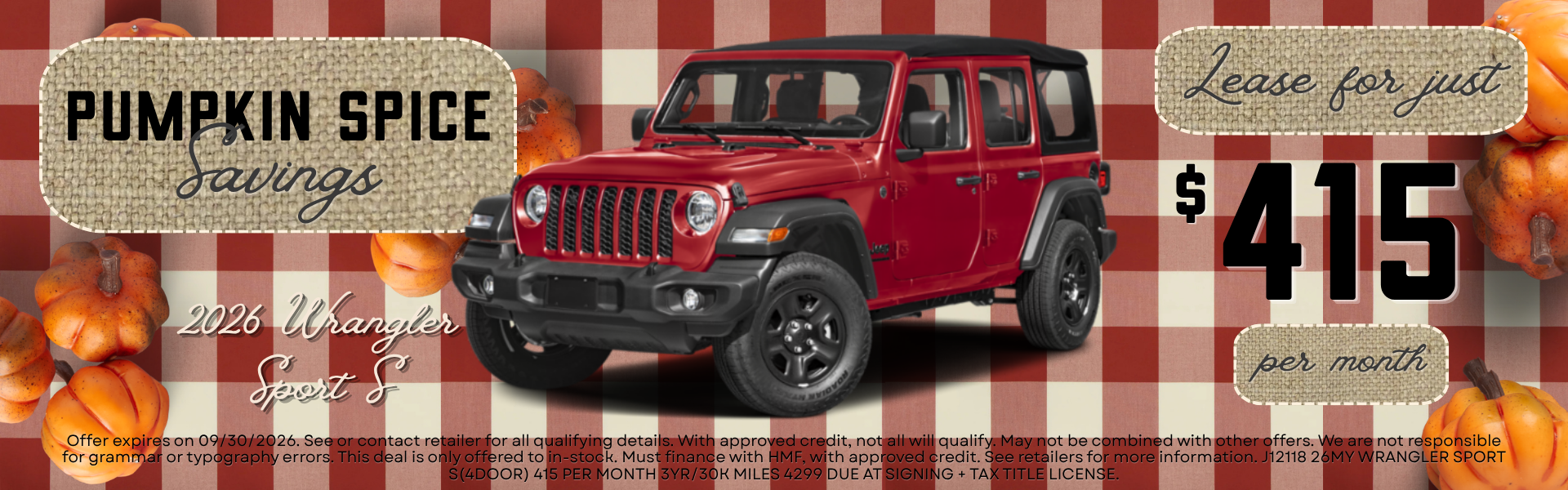 Pumpkin Spice Savings on 2026 Wrangler Sport S 